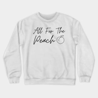 Fitness - All For The Peach for Women Crewneck Sweatshirt